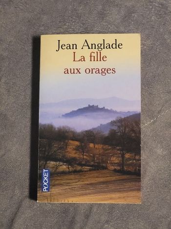 La fille aux orages par Jean Anglade