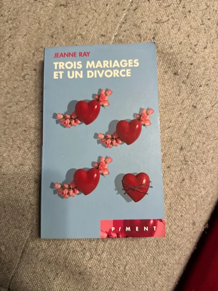 Trois mariages et un divorce
