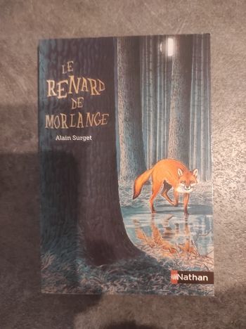 Le renard de Morlange Alain Surget - Nathan 2013 