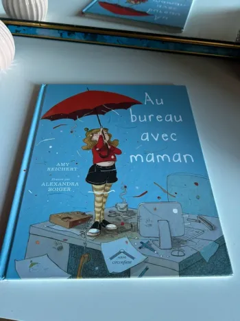 Au bureau avec maman