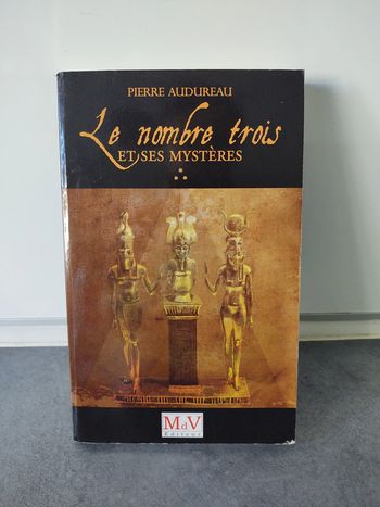 Livre : Le nombre trois et ses mystères