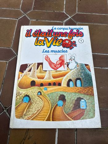 Livre il était une fois la vie les muscles