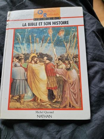 La Bible et son histoire