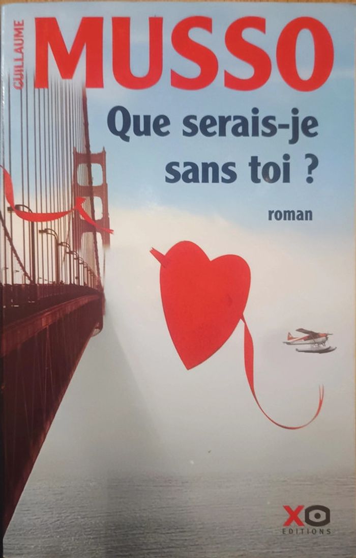 Livre Guillaume Musso - Que serais-je sans toi