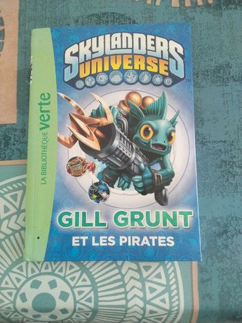 Livre skylanders Universe Gill Grunt et les pirates