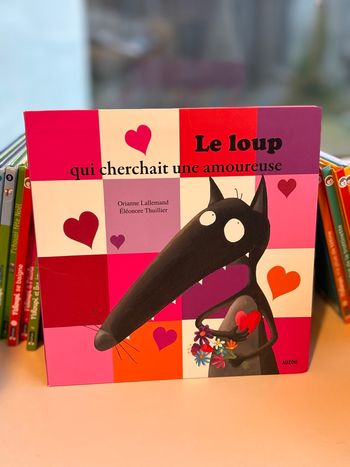 Livre le loup qui cherchait une amoureuse 