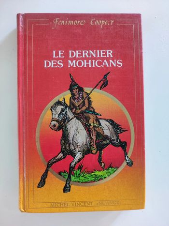 Livre le dernier des Mohicans / edition spécial illustrée 1984