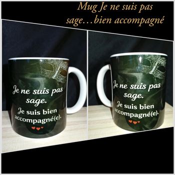 Mug je ne suis pas sage