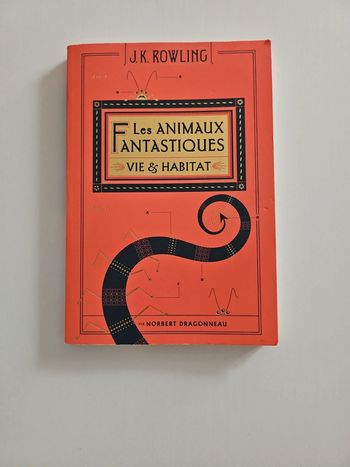 Les animaux fantastiques : Vie & Habitat