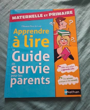 Apprendre à lire le guide de survie des parents