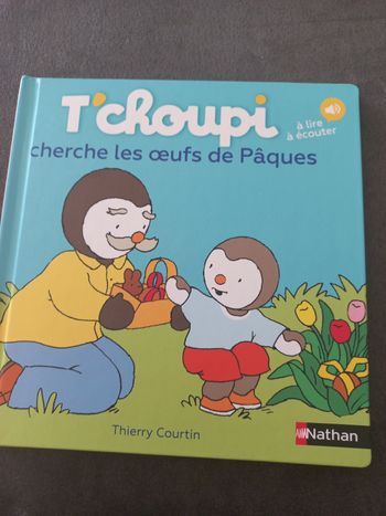 Livre bébé t'choupi tchoupi cherche les œufs de paques 