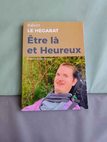 'Être là et heureux' de Kevin Le Hegarat