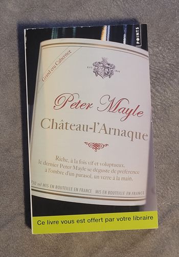 Château-l'Arnaque  Peter Mayle