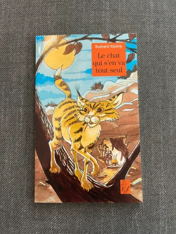 La chat qui s’en va tout seul de Rudyard Kipling