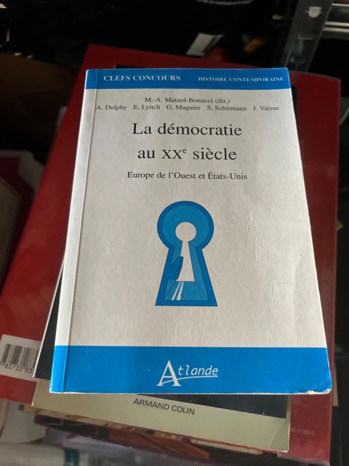 La démocratie au XXe siècle – Europe de l’Ouest et États-Unis (Clefs Concours – Atlande)