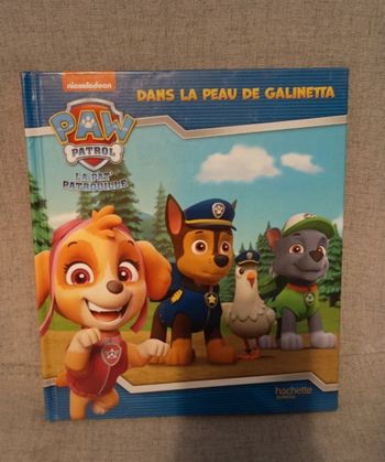 Livre pat patrouille dans la peau de galineta