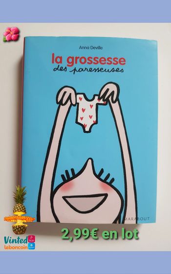 Anna Deville (Auteur) Les Paresseuses - : La grossesse des paresseuses