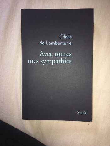 Avec toutes mes sympathies- Olivia de Lamberterie