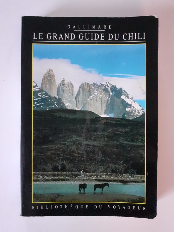 Le grand guide du chili