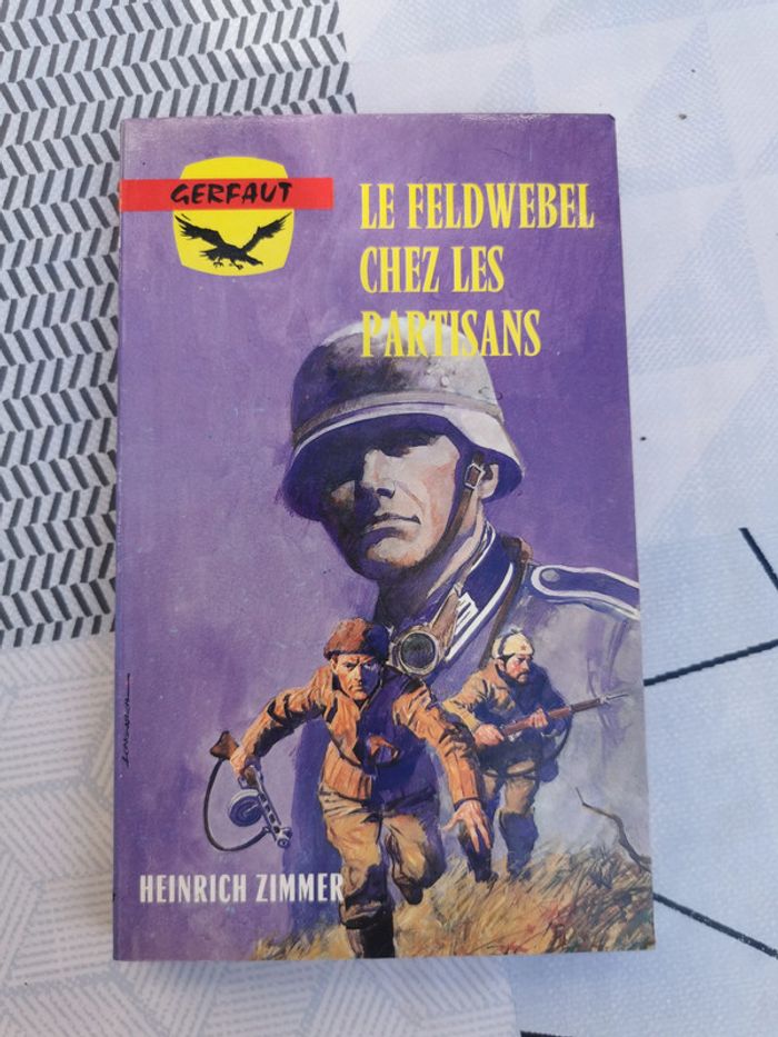 Le Feldwebel chez les partisans livre de Heinrich Zimmer