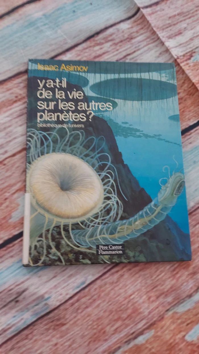 Livre y a t'il de la vie sur les autres planetes ?