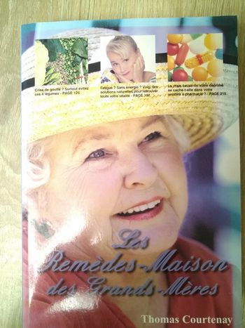 Livre -les remèdes maison des grands-mères Thomas Courtenay