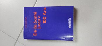 De la santé jusqu'à 100 ans