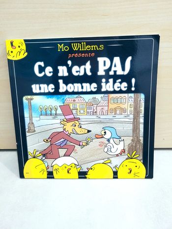 🌺 Livre (école des loisirs) : Ce n'est pas une bonne idée