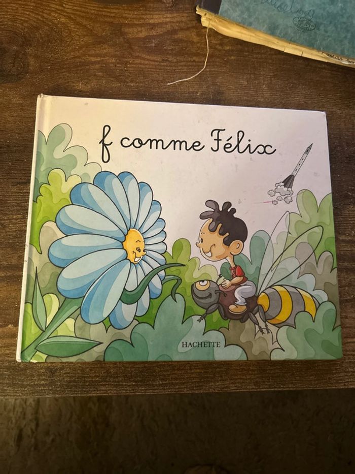 F comme Félix