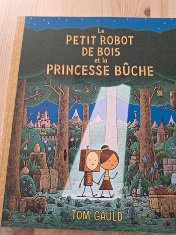 Le petite robot de bois et la princesse bûche