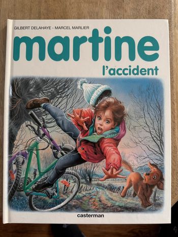 Livre album bd Martine L’accident vélo Casterman collection édition