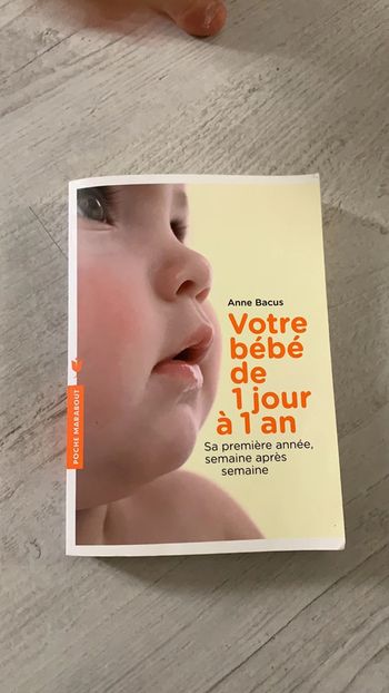 Livre votre bébé de 1 jour à 1 an