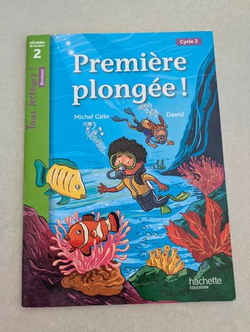 Livre collection Tous lecteurs Première plongée
