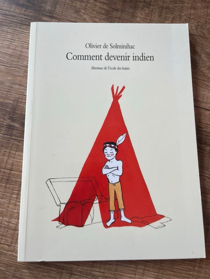 Olivier de Solminihac - Comment devenir indien
