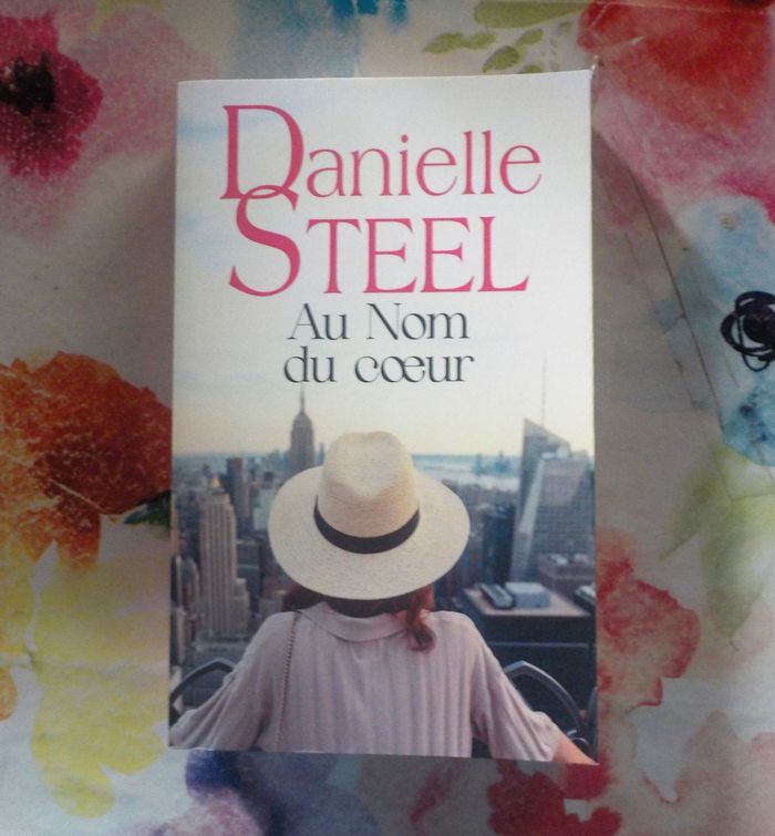 AU NOM DU COEUR de Danielle STEEL Ed. France Loisirs