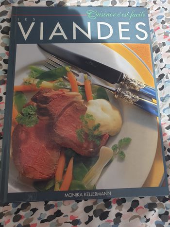 Livre de cuisine les viandes de M. Kellermann cuisiner c est facile