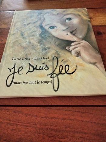 Livre intitulé je suis fée mais pas tout le temps école des loisirs