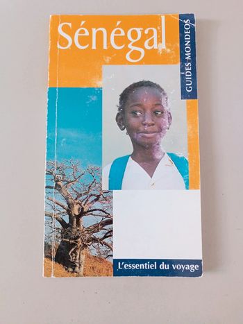 Sénégal guides Mondeos l'essentiel du voyage