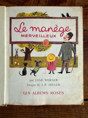 Livre ancien vintage Le manège merveilleux Les albums roses cartonné