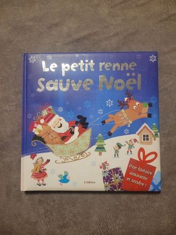Le petit renne sauve Noël Mélanie Joyce, Louise Anglicas (Illustrations)
