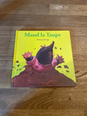 Livre Les Drôle de petites bête Numéro 30 Maud la Taupe