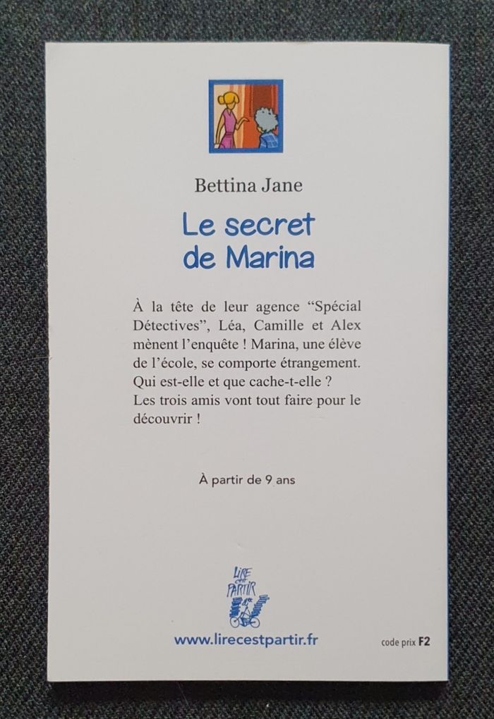 Roman Jeunesse, format poche "Le Secret de Marina" (Dès 9 ans) / Éd. Lire, c'est partir! - photo numéro 2