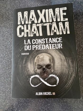 La constance du prédateur - Maxime Chattam