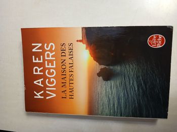 La maison des hautes falaises Karen Viggers
