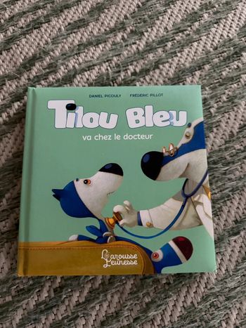Livre Tilou bleu va chez le docteur
