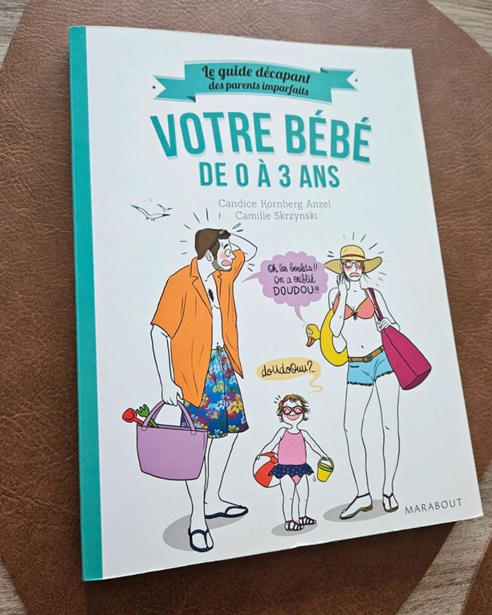Livre votre bébé 0 à 3 ans