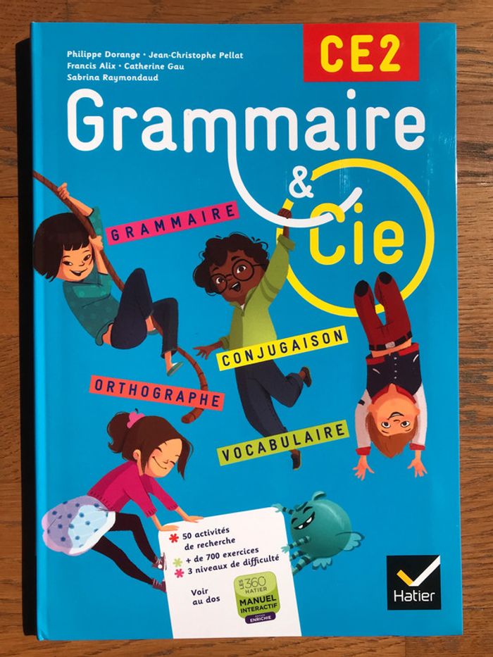 Grammaire et Cie Etude de la langue CE2 - Manuel de l'élève