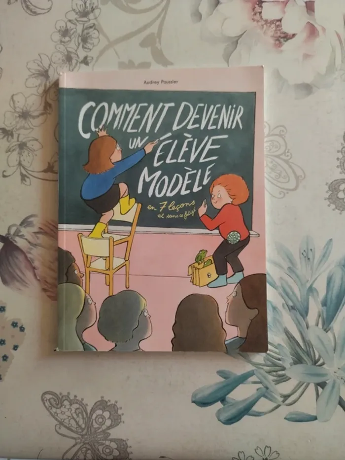Comment devenir un élève modèle