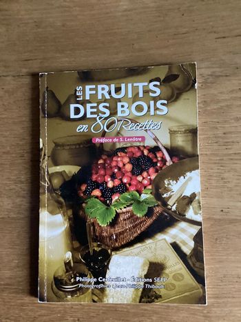 Livre « les fruits des bois en 80 recettes »
