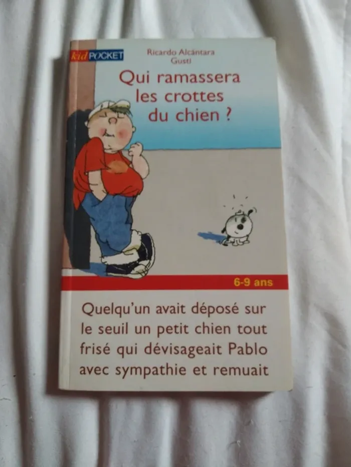 Livre "Qui ramassera les crottes du chien"